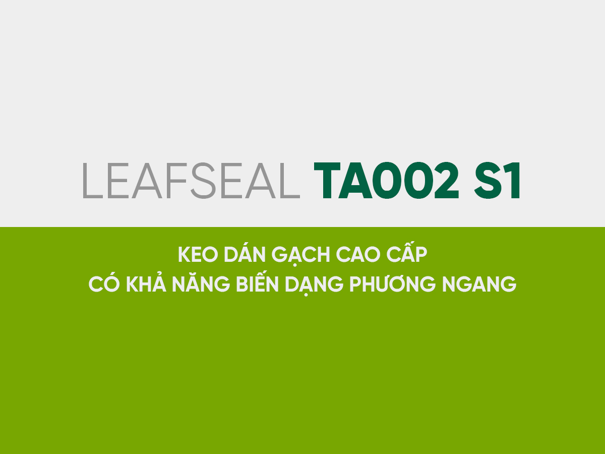 LeafSeal TA002 S1 (New)