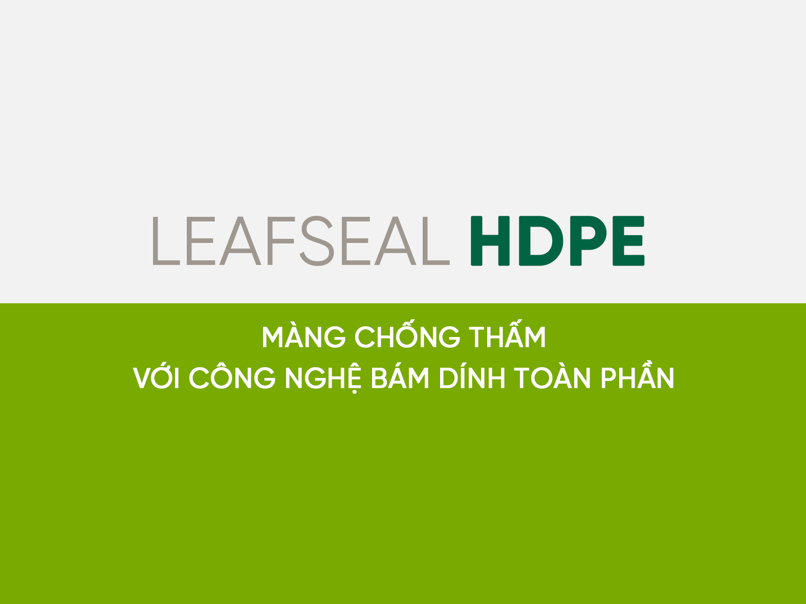 LeafSeal HDPE