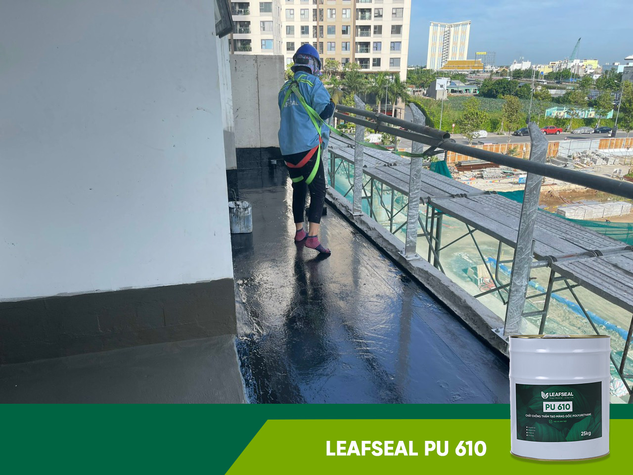 LeafSeal PU 610 - Chống thấm gốc Polyurethane một thành phần